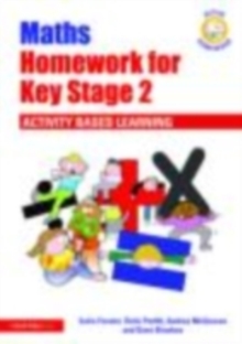 Maths Homework for Key Stage 2 : Activity-Based Learning