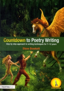 Countdown to Poetry Writing : Step by Step Approach to Writing Techniques for 7-12 Years