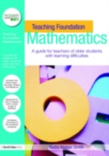 Teaching Foundation Mathematics : A Guide for Teachers of Older Students with Learning Difficulties