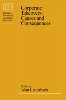 Corporate Takeovers : Causes and Consequences