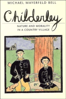 Childerley : Nature and Morality in a Country Village