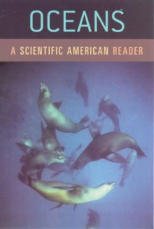 Oceans : A Scientific American Reader