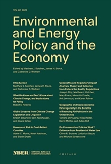 Environmental and Energy Policy and the Economy : Volume 2 Volume 2