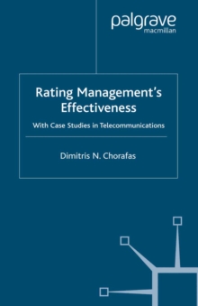 Rating Management's Effectiveness : With Case Studies in Telecommunications