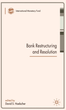 Bank Restructuring and Resolution