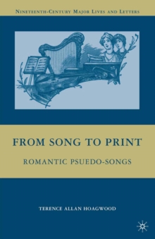 From Song to Print : Romantic Pseudo-Songs