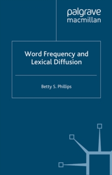 Word Frequency and Lexical Diffusion