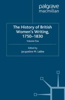 The History of British Women's Writing, 1750-1830 : Volume Five