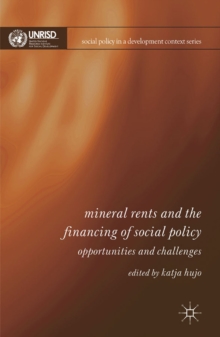 Mineral Rents and the Financing of Social Policy : Opportunities and Challenges