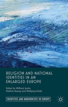 Religion and National Identities in an Enlarged Europe