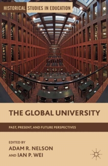 The Global University : Past, Present, and Future Perspectives