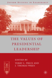 The Values of Presidential Leadership