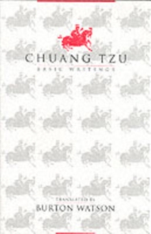 Chuang Tzu : Basic Writings