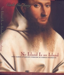 No Island Is an Island : Four Glances at English Literature in a World Perspective