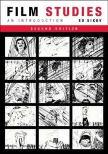 Film Studies, second edition : An Introduction
