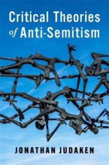 Critical Theories of Anti-Semitism