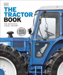The Tractor Book : The Definitive Visual History