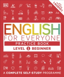 English for Everyone Practice Book Level 1 Beginner : A Complete Self-Study Programme