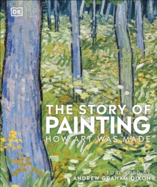 The Story of Painting : How art was made