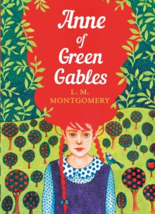 Anne of Green Gables : The Sisterhood