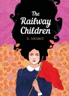 The Railway Children : The Sisterhood