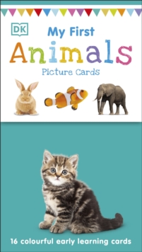 My First Animals : 16 colourful early learning cards