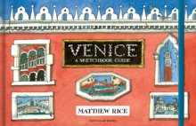Venice : A Sketchbook Guide