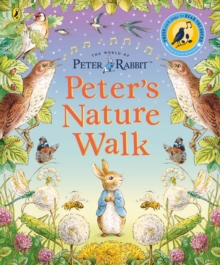 Peter Rabbit: Peter's Nature Walk : A Sound Book