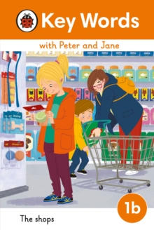 Key Words with Peter and Jane Level 1b - The Shops