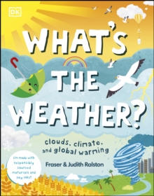 What's The Weather? : Clouds, Climate, and Global Warming