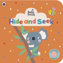 Baby Touch: Hide and Seek : A touch-and-feel playbook