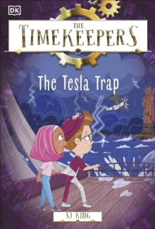 The Timekeepers: The Tesla Trap