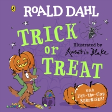 Roald Dahl: Trick or Treat : A lift-the-flap book