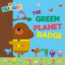 Hey Duggee: The Green Planet Badge