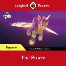 Ladybird Readers Beginner Level - My Little Pony - The Storm (ELT Graded Reader)