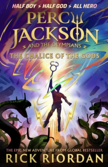 Percy Jackson and the Olympians: The Chalice of the Gods : (A BRAND NEW PERCY JACKSON ADVENTURE)