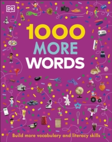 1000 More Words : Build More Vocabulary and Literacy Skills