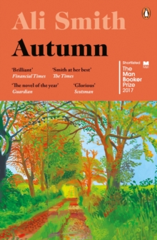 Autumn : SHORTLISTED for the Man Booker Prize 2017