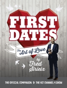 First Dates : The Art of Love