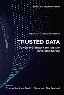 Trusted Data : A New Framework for Identity and Data Sharing