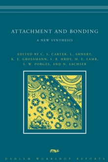 Attachment and Bonding : A New Synthesis