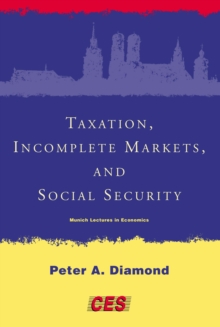 Taxation, Incomplete Markets, and Social Security