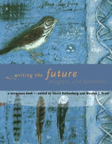 Writing the Future : Progress and Evolution