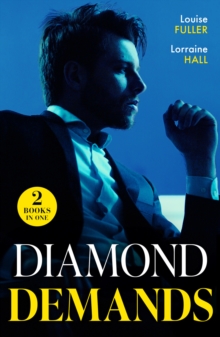 Diamond Demands : Reclaimed with a Ring (the Diamond Club) / Italian's Stolen Wife (the Diamond Club)