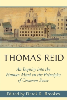 Thomas Reid's An Inquiry into the Human Mind on the Principles of Common Sense : A Critical Edition