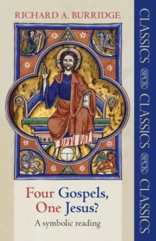 Four Gospels, One Jesus? : A Symbolic Reading