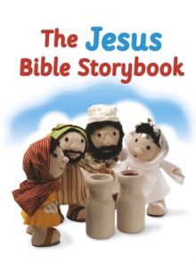 JESUS BIBLE STORY BOOK : Adapted from The Big Bible Storybook