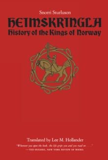 Heimskringla : History of the Kings of Norway