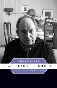 Jean-Claude Grumberg : Three Plays