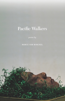Pacific Walkers : Poems